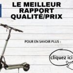 Le coût d'une trottinette électrique de qualité